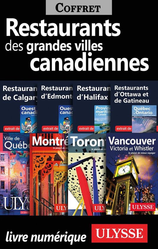 Restaurants des Grandes Villes Canadiennes - cover