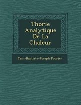 Th Orie Analytique de La Chaleur