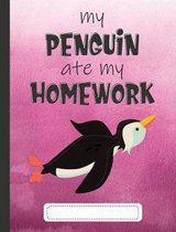 My Penguin Ate My Homework