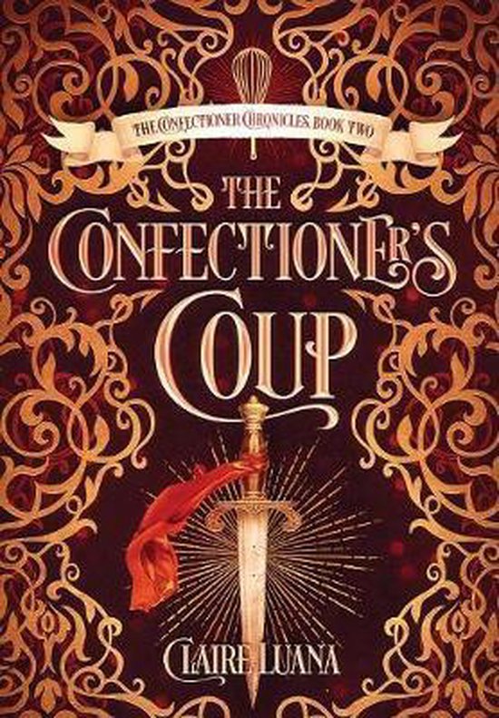 Confectioner Chronicles-The Confectioner's Coup - cover