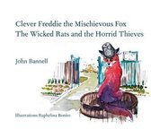 The Wicked Rats and the Horrid Thieves
