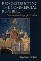 Reconstructing the Commercial Republic