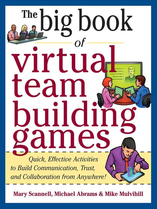 Virtual Program Book Big Book of Virtual Teambuilding Games (ebook), Mary Scannell ...