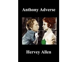 Anthony Adverse Volumes I, II, III (Paperback)