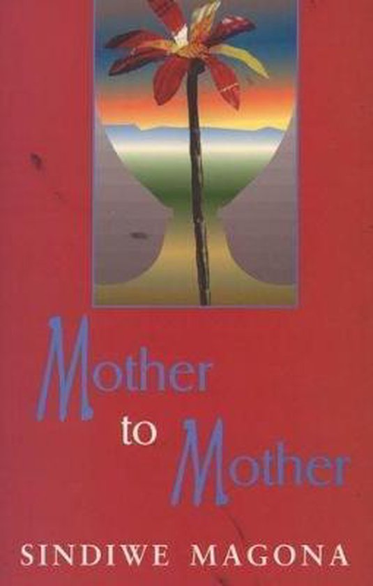 Mother To Mother Sindiwe Magona 9780864864338 Boeken Bol
