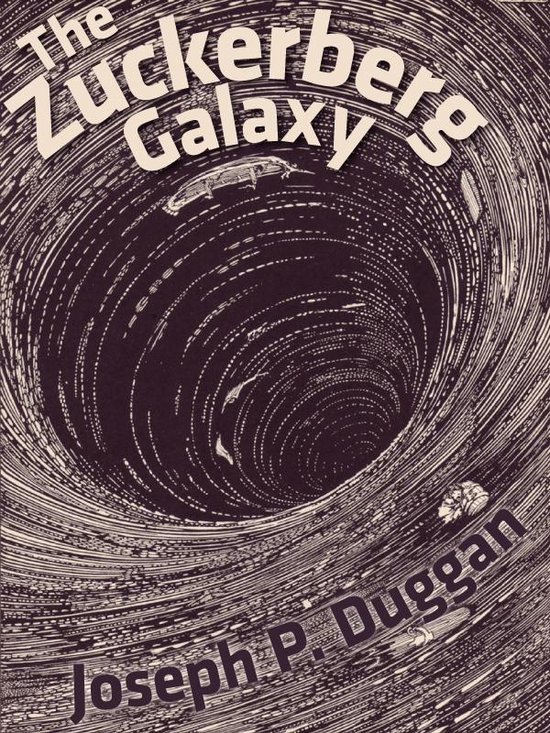 The Zuckerberg Galaxy - cover
