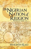 The Nigerian Nation and Religion.