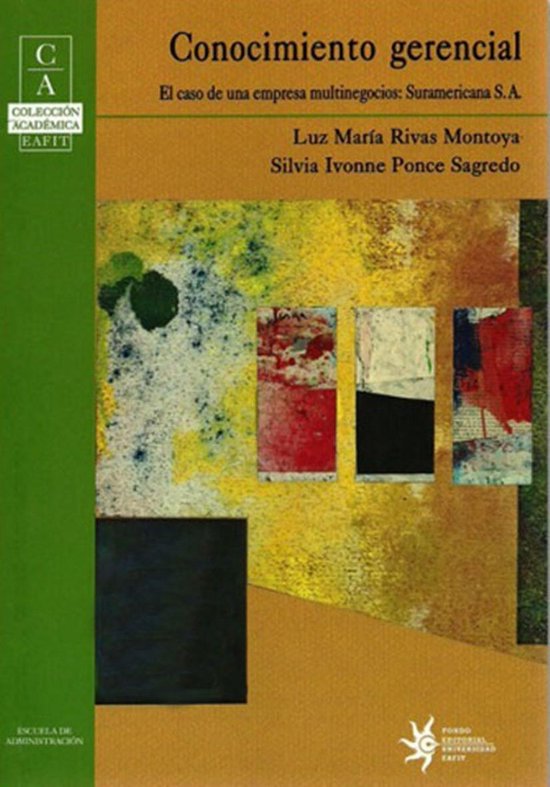 Conocimiento gerencial: El caso de una empresa multinegocios ... - cover