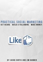 Practical Social Marketing