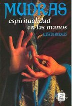 Mudras, Espiritualidad en las Manos