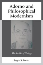 Adorno and Philosophical Modernism