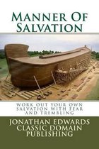Manner Of Salvation