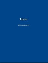 Listen