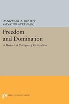 Freedom and Domination - A Historical Critique of Civilization