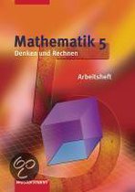 Denken und Rechnen. Mathematik 5. Arbeitsheft. Nordrhein-Westfalen. Niedersachsen