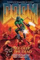 Doom 01 / Knee-deep in the Dead