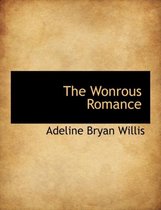 The Wonrous Romance