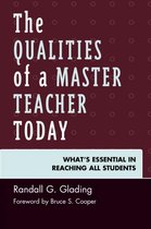 The Qualities of a Master Teacher Today