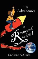 The Adventures of Reverend Rocket