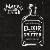 Mary's Little Lamb - Elixir For The Drifter (CD)