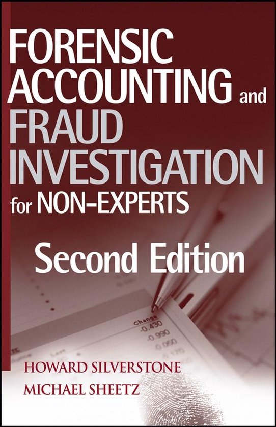 Forensic Accounting and Fraud Investigation for Non-Experts - cover