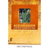 Agrarianism and the Good Society