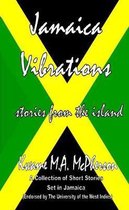 Jamaica Vibrations - Celebrating Jamaica's 50th Anniversary