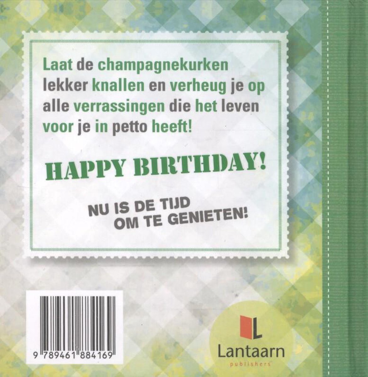 HAPPY BIRTHDAY! Laat de champagnekurken lekker knallen en verheug je op alle verrassingen die het leven voor je in petto heeft! NU IS DE TIJD OM TE GENIETEN!