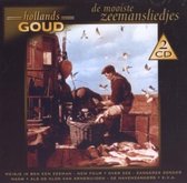 Hollands Goud-Mooiste Zeemansliedjes