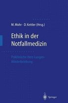 Ethik in Der Notfallmedizin