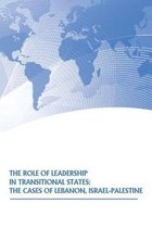 The Role of Leadership in Transitional States