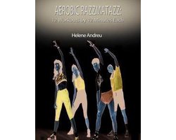 Aerobic Razzmatazz-12 Workouts by 12 Minutes Each
