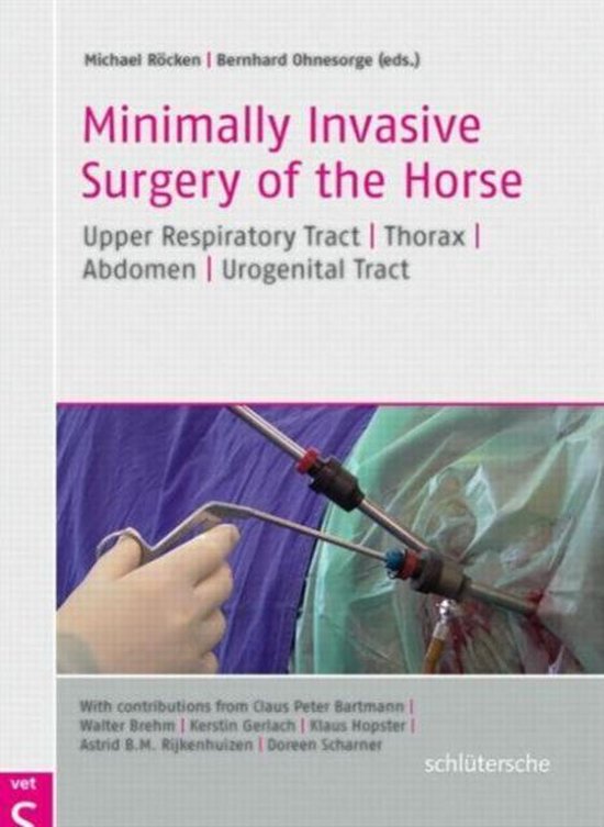 Minimally Invasive Surgery of the Horse: Upper Respiratory T ... - cover