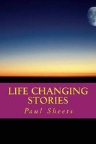 Life Changing Stories