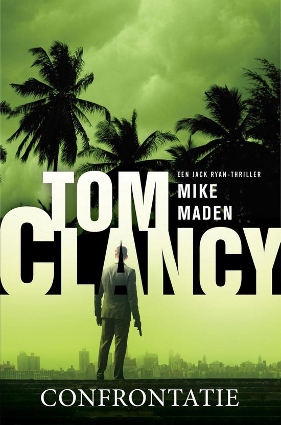 Jack Ryan  -   Tom Clancy Confrontatie