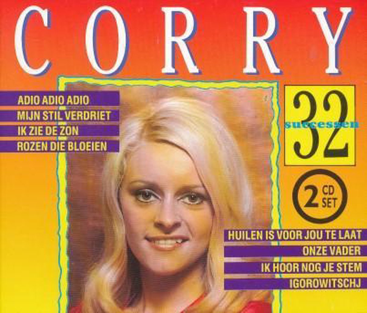 32 successen van Corry (en de Rekels), Corry CD (album) Muziek bol 32 successen van Corry (en de Rekels), Corry CD (album) Muziek bol