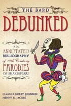 The Bard Debunked