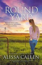 A Woodlea Novel 5 - The Round Yard (A Woodlea Novel, #5)