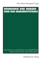 Ökonomie Der Medien Und Des Mediensystems