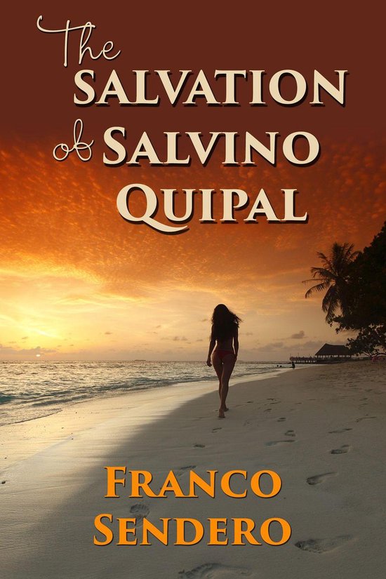 The Salvation of Salvino Quipal - cover