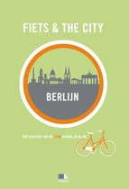 Fiets & The City - Fiets & The City: Berlijn