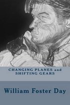 Changing Planes and Shifting Gears