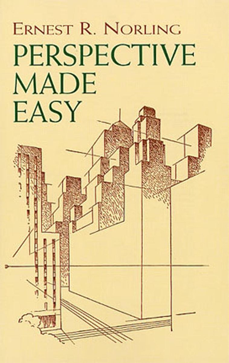 Perspective Made Easy - Ernest R Norling