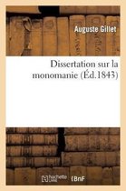 Sciences- Dissertation Sur La Monomanie