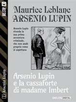 Arsenio Lupin - La cassaforte di madame Imbert