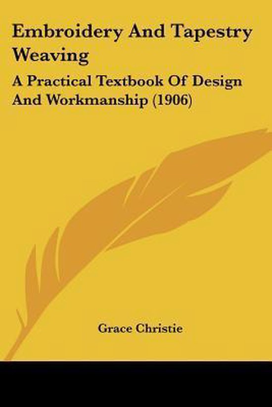 Embroidery and Tapestry Weaving - cover