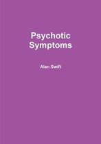 Psychotic Symptoms