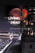 The Living & the Dead