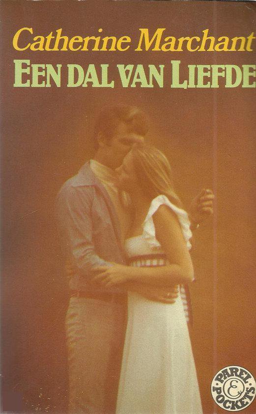 Een dal van liefde - Catherine Marchant