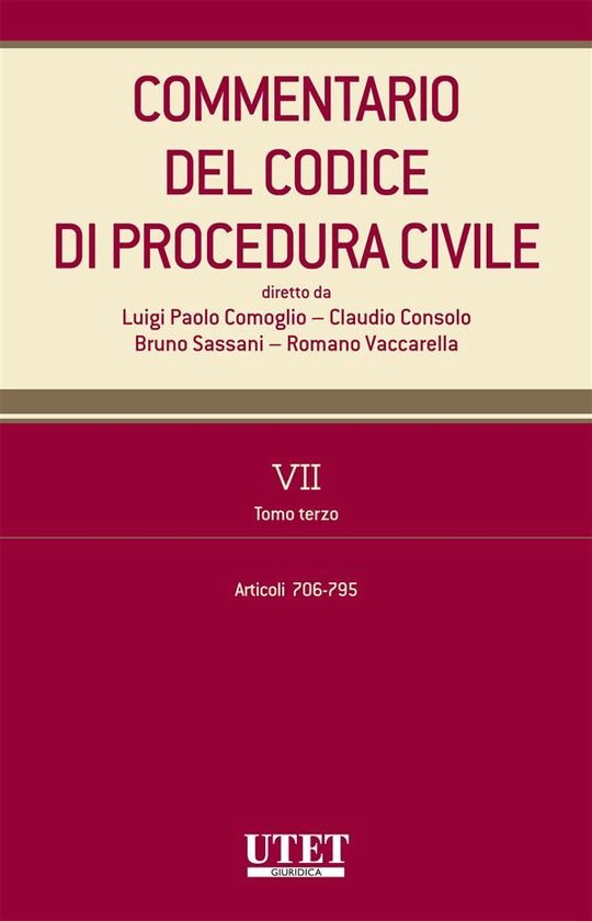 Commentario del Codice di procedura civile - vol. 7 - tomo I ... - cover